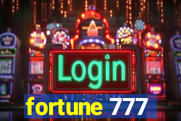 fortune 777